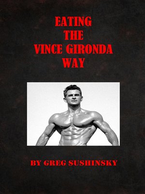 cover image of Eating the Vince Gironda Way